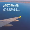 2053. Una odisea en Barcelona